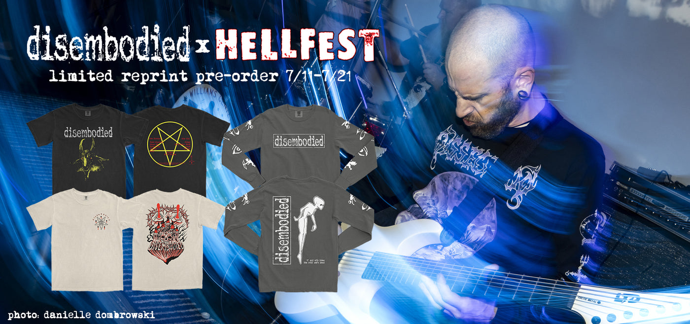 Promotional graphic for 'disembodied' x 'HELLFEST' limited reprint pre-order with t-shirts and a musician playing guitar.