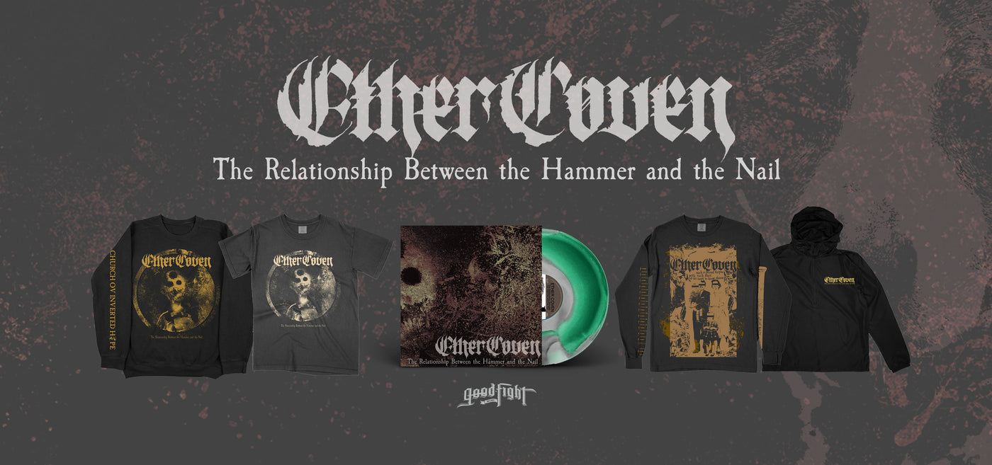 Ether Coven - The Relationship Between the Hammer and the Nail (GFM101) Merch